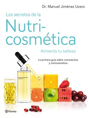 cover image of Los secretos de la nutricosmética